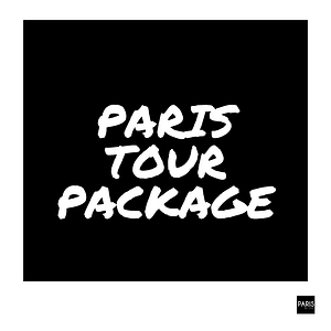 Custom Made Paris Tour Package